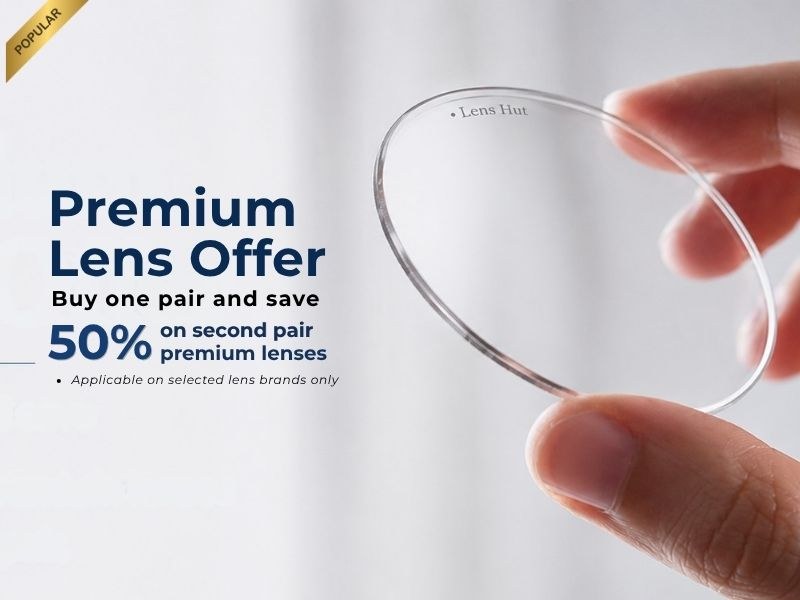 Buy one pair, get 50% off your second pair of premium lenses